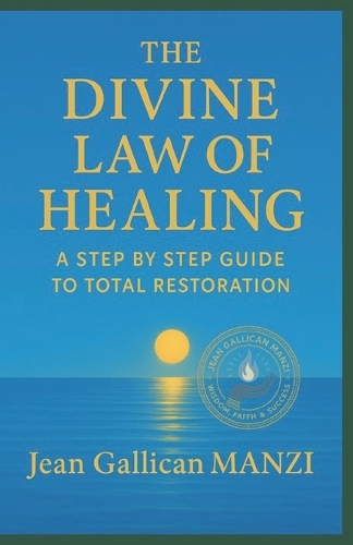 The Divine Law of Healing