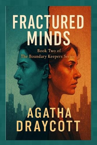 Fractured Minds