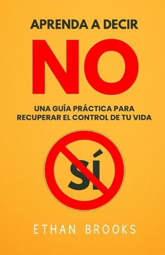 Aprenda A Decir No