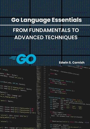 Go Language Essentials