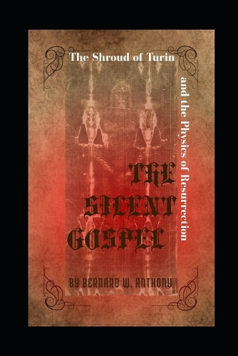 The Silent Gospel