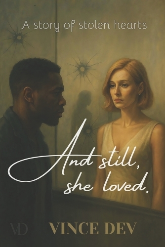 And still, she loved.