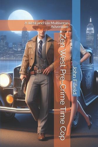 Zen West Pre-Crime Time Cop