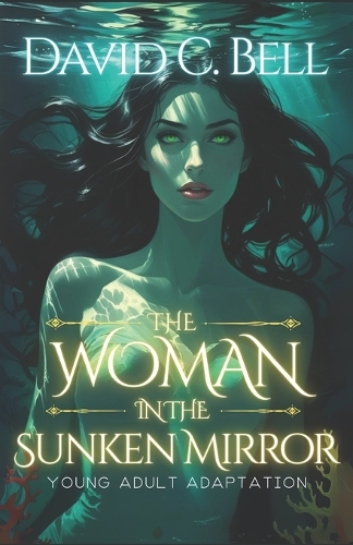The Woman in the Sunken Mirror