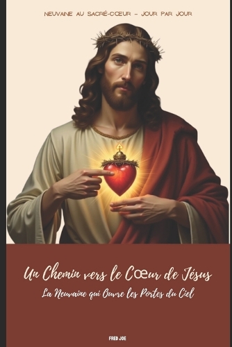 Un Chemin vers le Coeur de Jésus