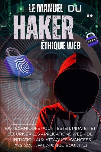 Le Manuel du Hacker Éthique Web