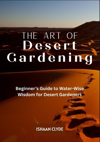 The Art of Desert Landscaping