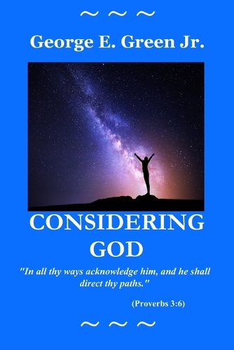 Considering God