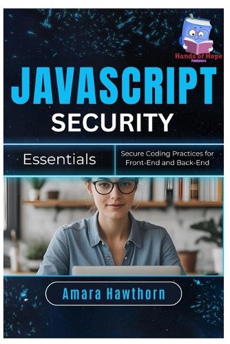 JavaScript Security Essentials