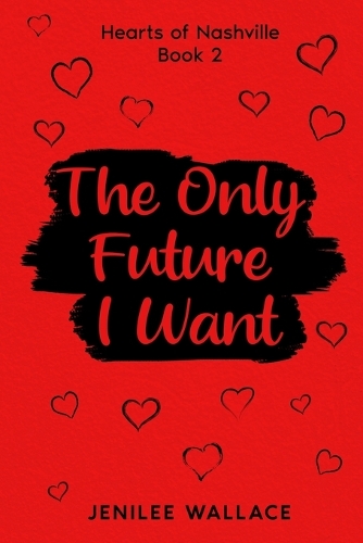 The Only Future I Want