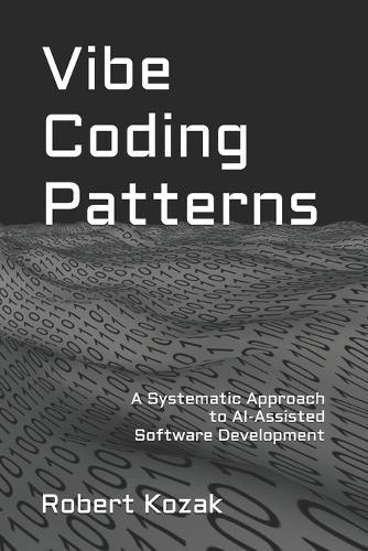 Vibe Coding Patterns