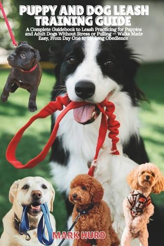Puppy and Dog Leash Training Guide