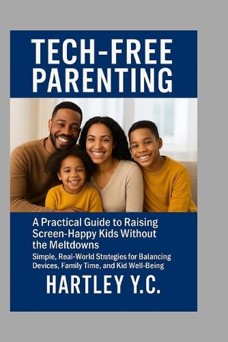Tech-Free Parenting