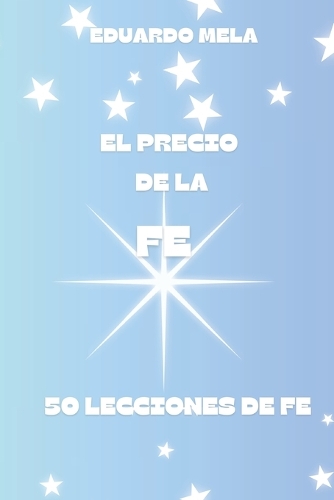 El Precio de la Fe