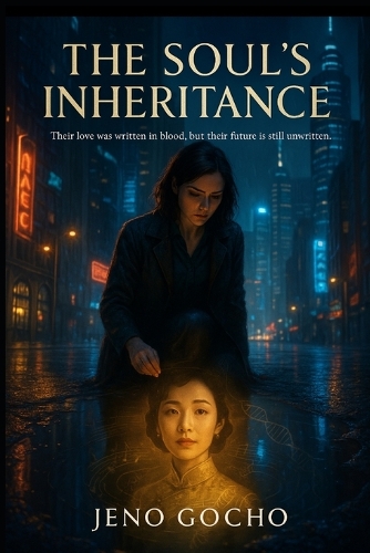 The Soul's Inheritance