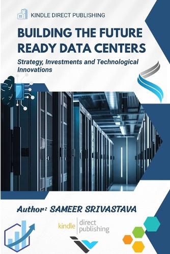 Building the Future Ready Data Centers