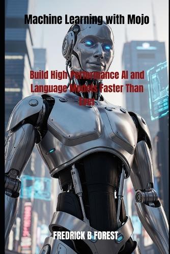 Machine Learning with Mojo