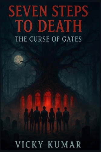 Seven Steps To Death