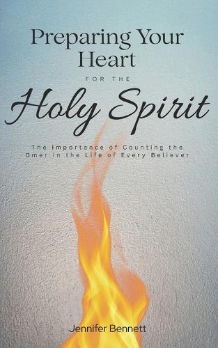 Preparing Your Heart for the Holy Spirit