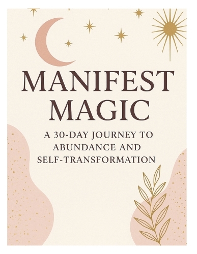 Manifest Magic