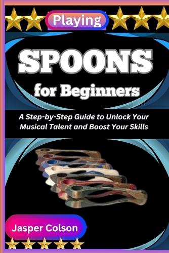 Playing Spoons for Beginners