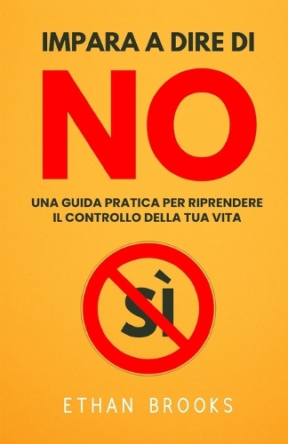 Impara A Dire Di No