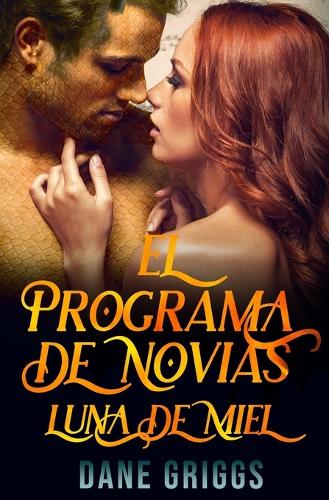El Programa de la Novia - Luna de Miel