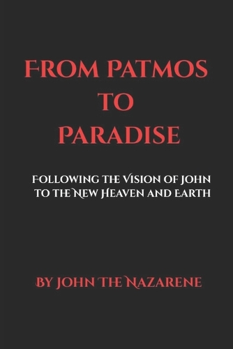 From Patmos to Paradise