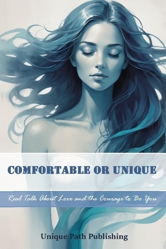 Comfortable or Unique