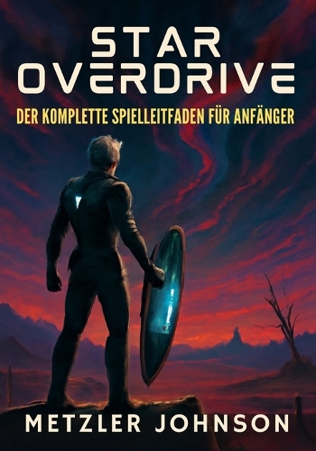 Star Overdrive - Der Komplette Spielanleitung für Anfänger