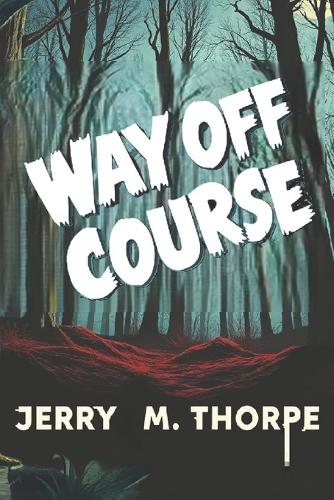 Way Off Course