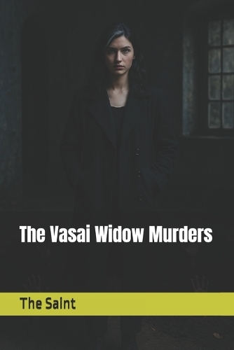 The Vasai Widow Murders