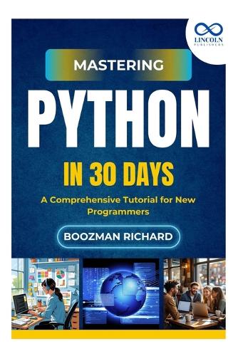 Mastering Python in 30 Day