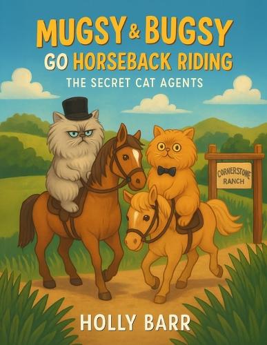 Mugsy & Bugsy Go Horseback Riding