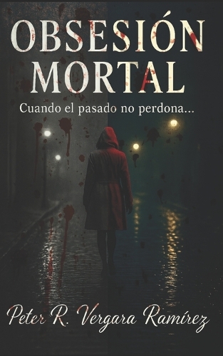 Obsesión Mortal
