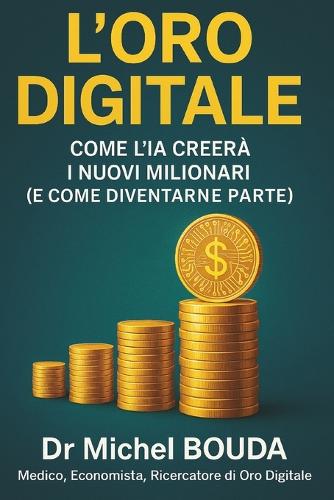 L'Oro Digitale
