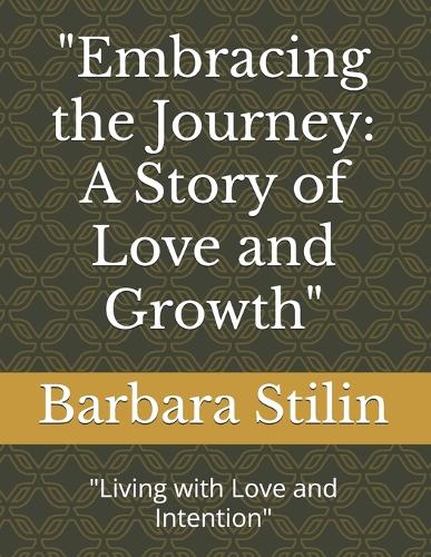 "Embracing the Journey