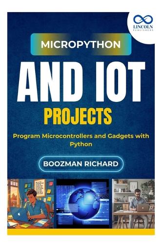 MicroPython and IoT Projects