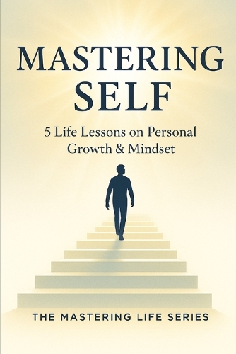 Mastering Self