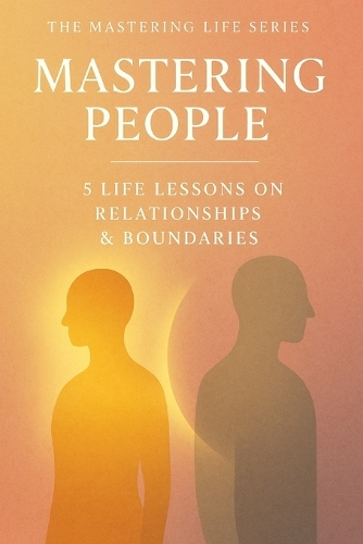Mastering People