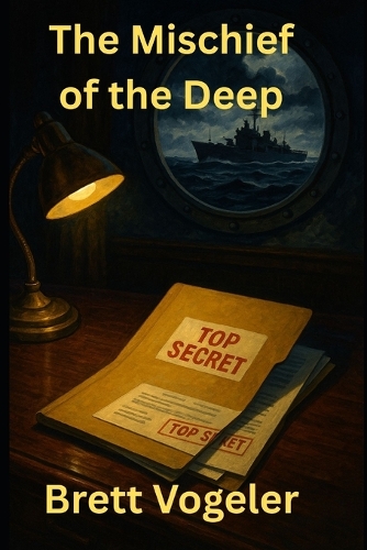 The Mischief of the Deep