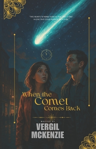 When the Comet Comes Back
