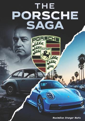 The Porsche Saga
