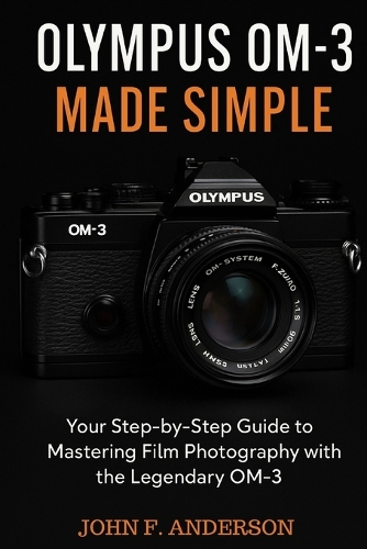 Olympus OM-3 Made Simple
