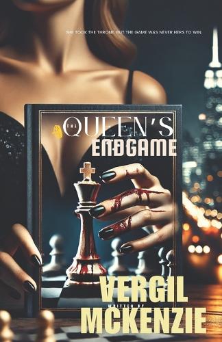 The Queen's Endgame