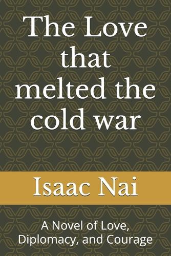 The Love that melted the cold war