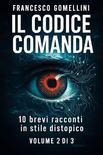 Il Codice Comanda Volume 2