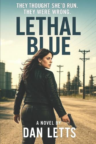Lethal Blue
