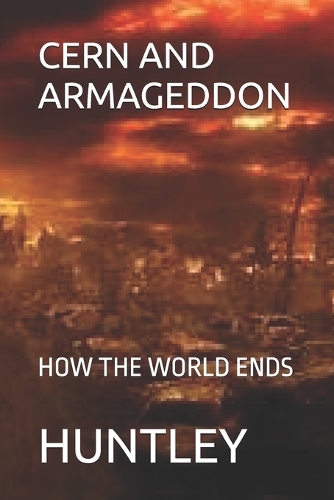 Cern and Armageddon