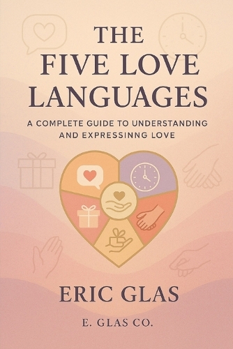 The Five Love Languages